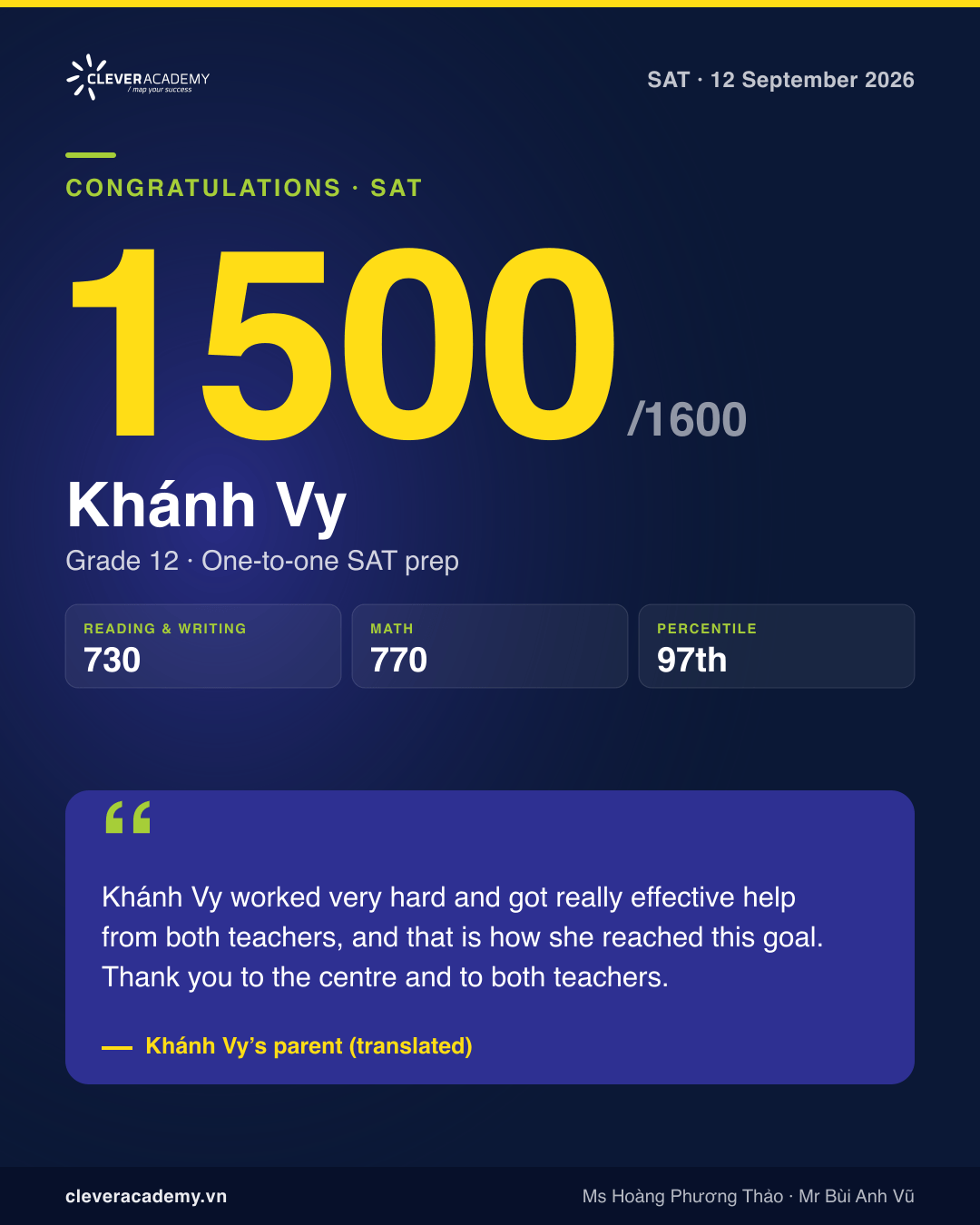 Khánh Vy scored 1500 on the SAT: Reading and Writing 730, Math 770, 97th percentile, 12 September 2026