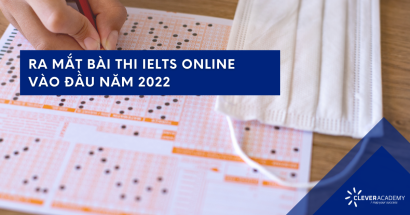 IELTS sẽ ra mắt IELTS Online vào đầu năm 2022