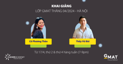 Khai giảng lớp GMAT tại Hà Nội - tháng 4/2024